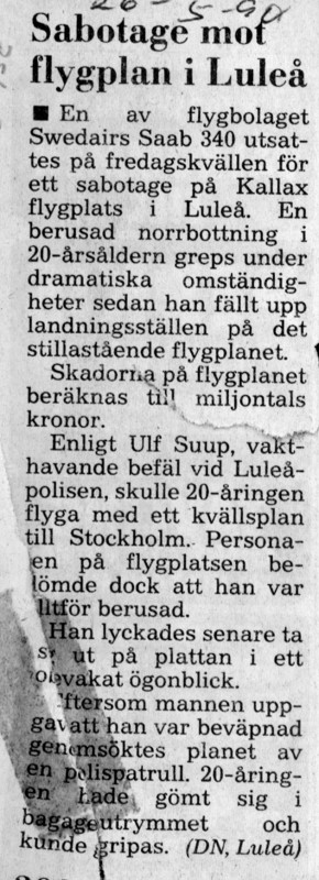 Tidningsnotis ur DN om sabotaget på Kalax den 25 maj 1990.